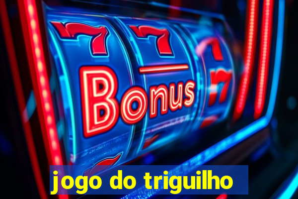 jogo do triguilho